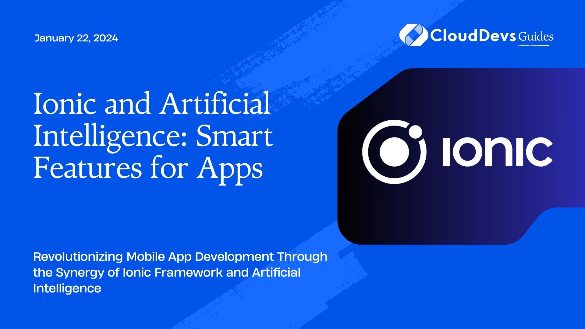 Ionic and Artificial Intelligence: Smart Features for Apps