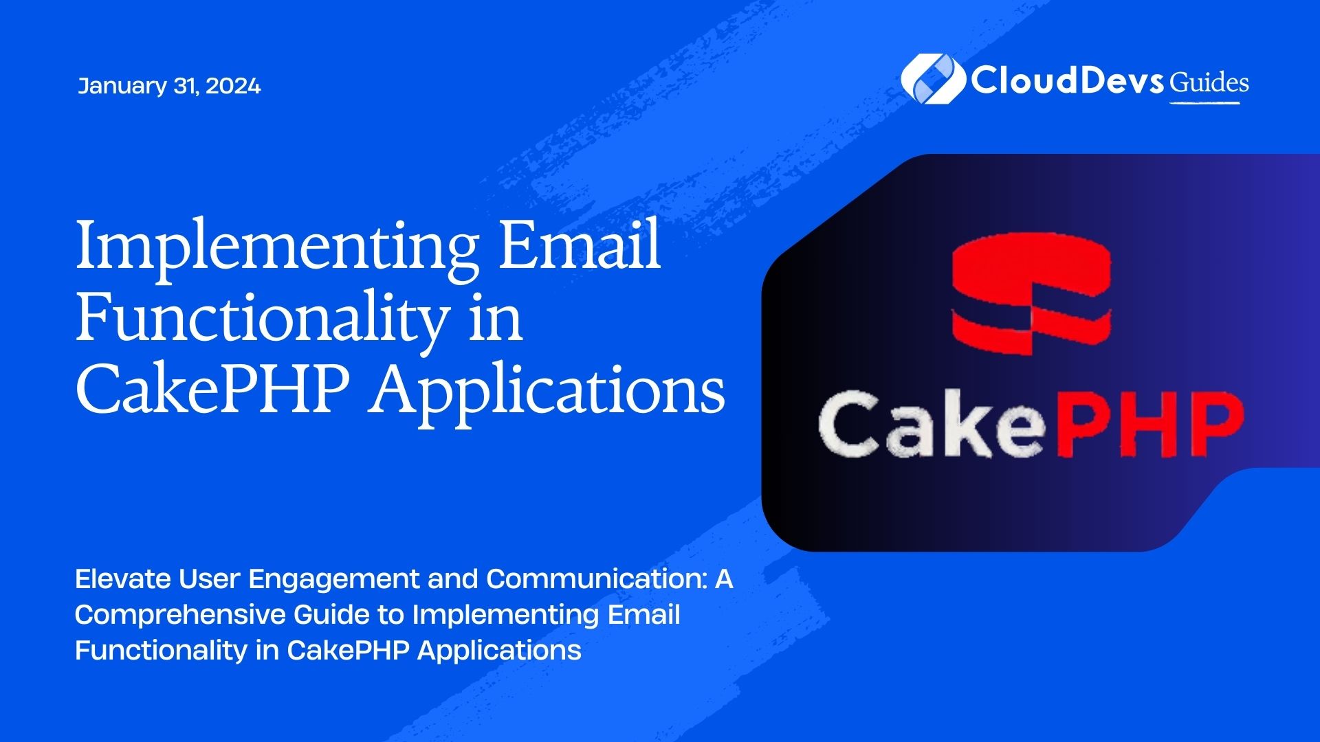 Implementing Email Functionality in CakePHP Applications