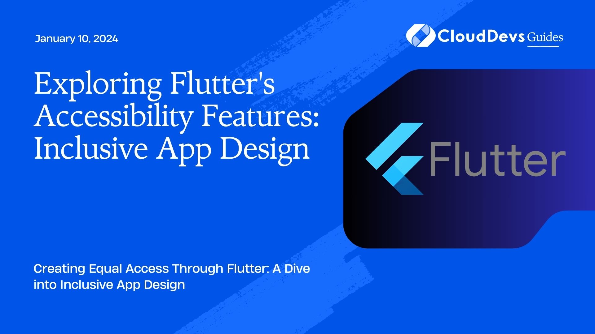 Exploring Flutter's Accessibility Features: Inclusive App Design
