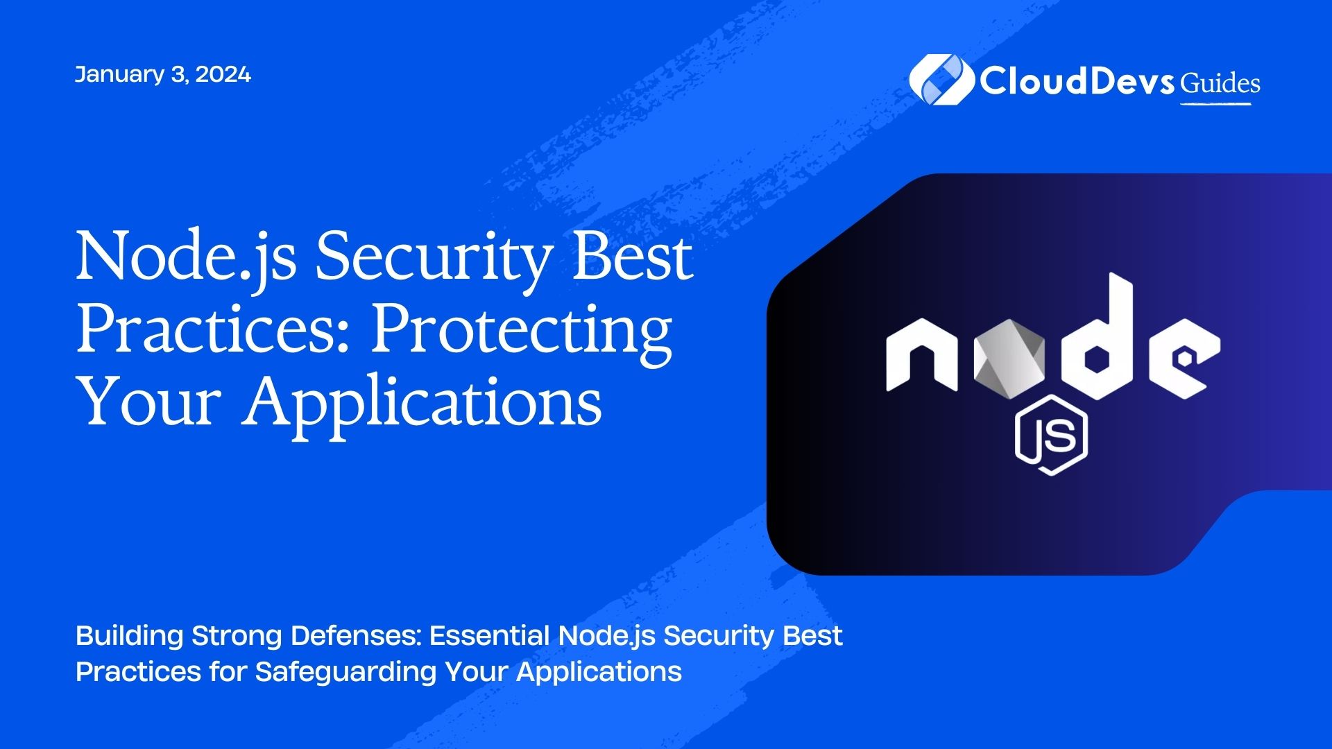 Node Js Security Best Practices Protecting Your Applications