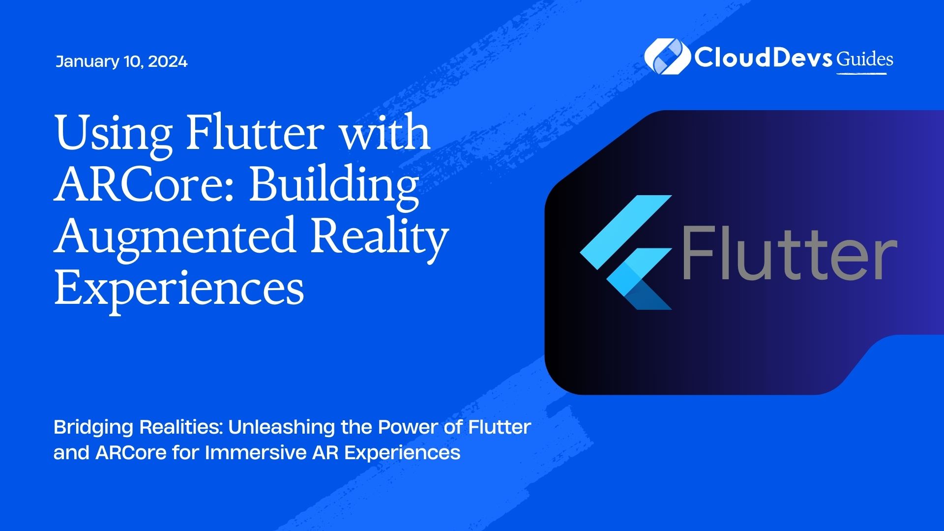 Using Flutter with ARCore: Building Augmented Reality Experiences