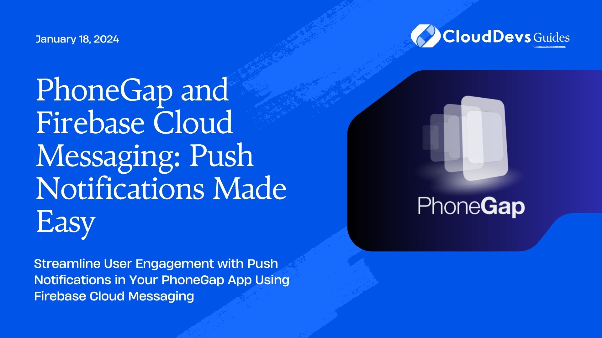 PhoneGap and Firebase Cloud Messaging: Push Notifications Made Easy
