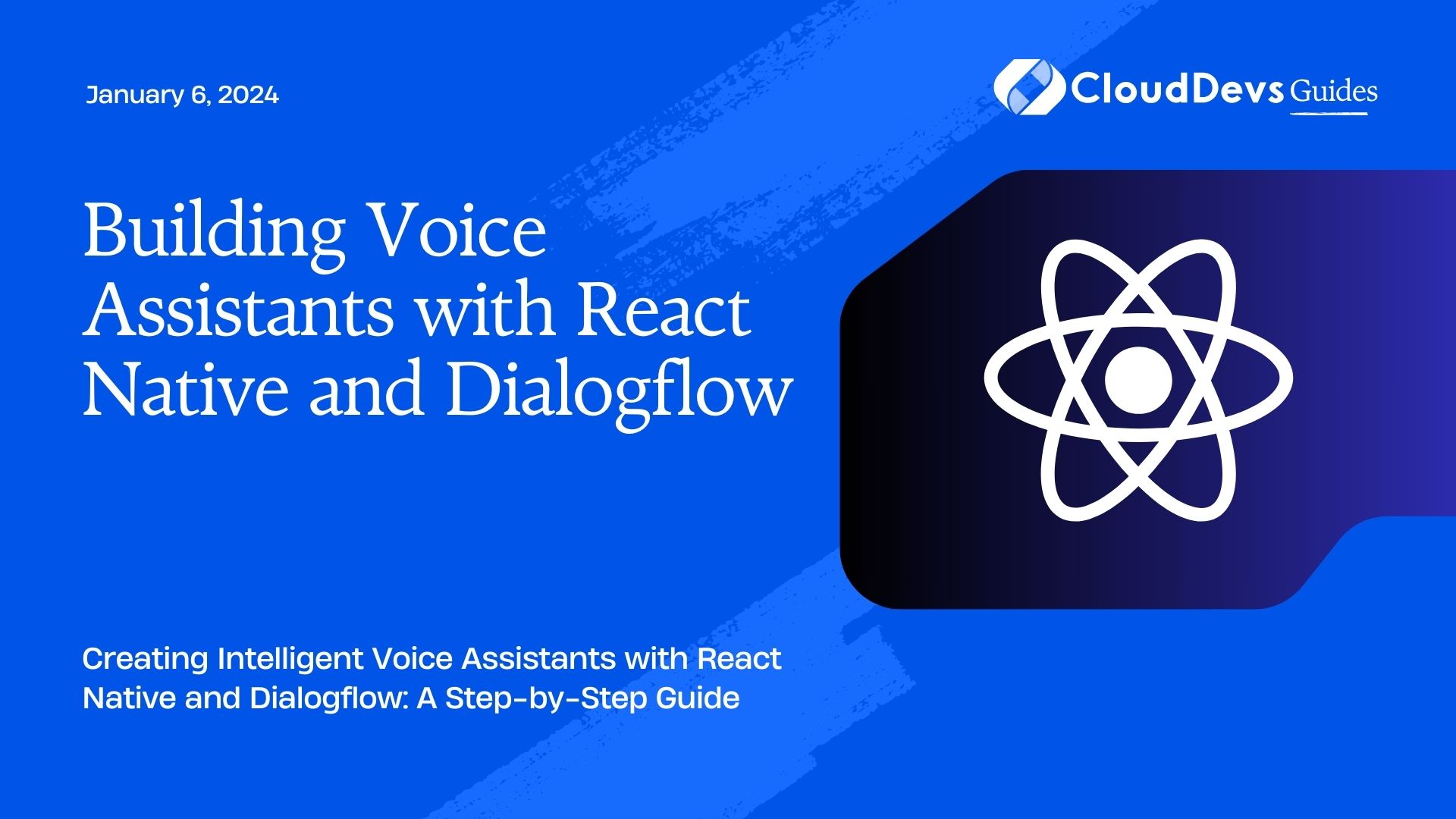 Building Voice Assistants with React Native and Dialogflow