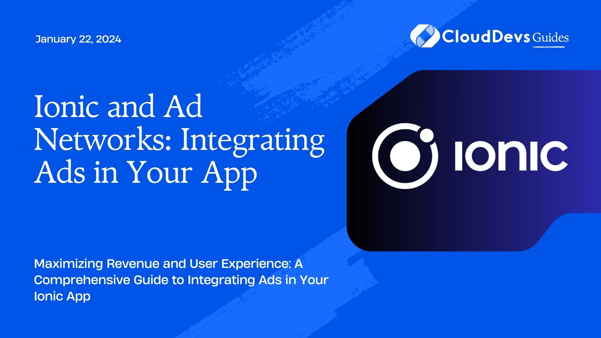Ionic and Ad Networks: Integrating Ads in Your App