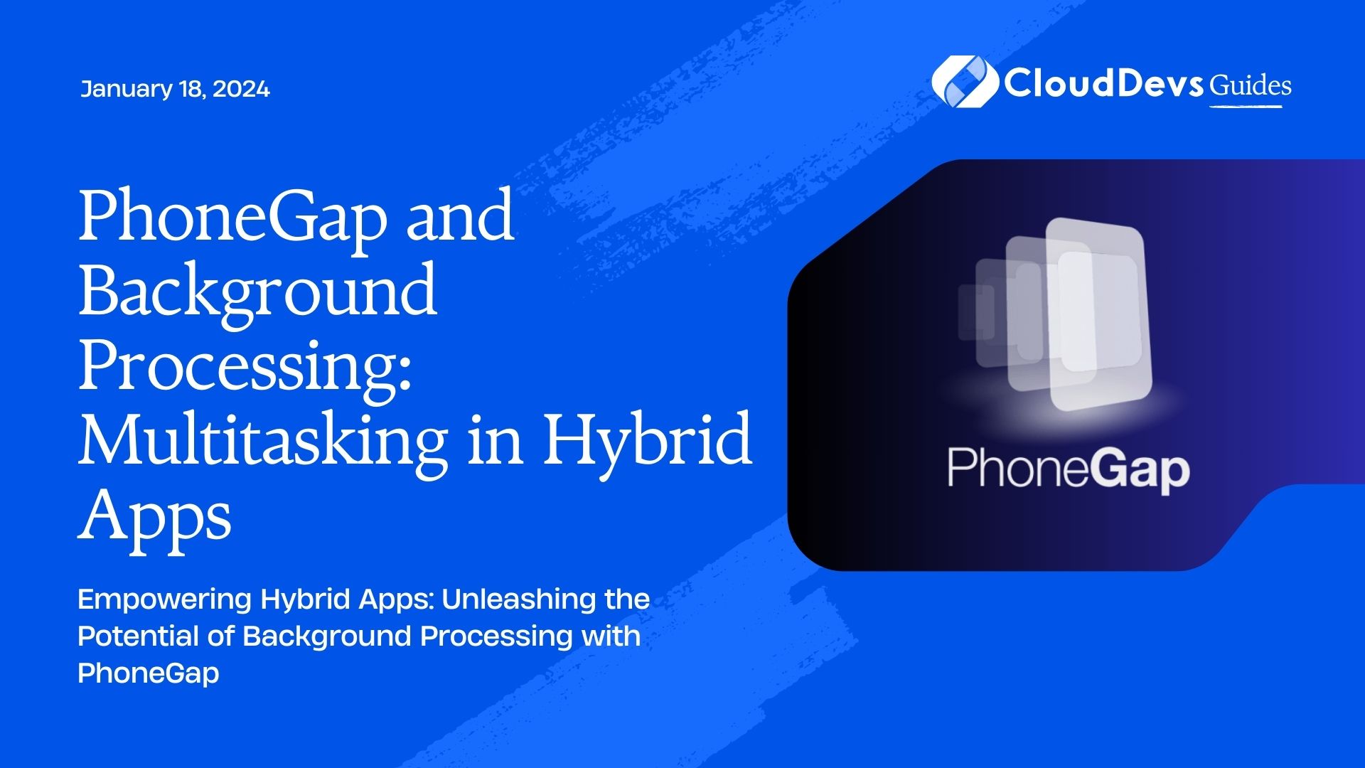 PhoneGap and Background Processing: Multitasking in Hybrid Apps