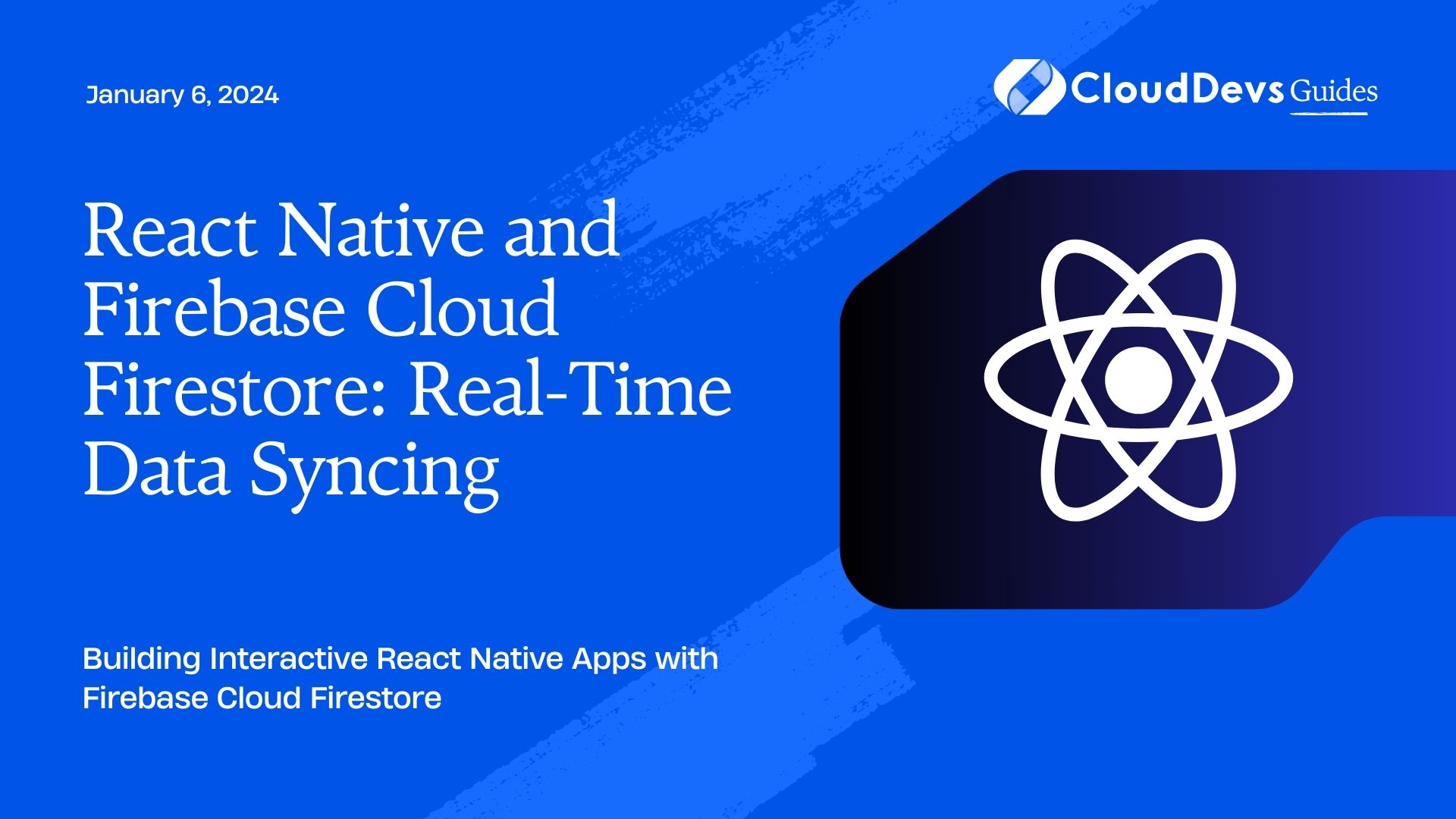 React Native and Firebase Cloud Firestore: Real-Time Data Syncing