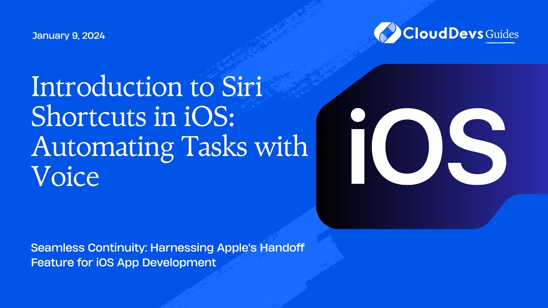 Introduction to Siri Shortcuts in iOS: Automating Tasks with Voice