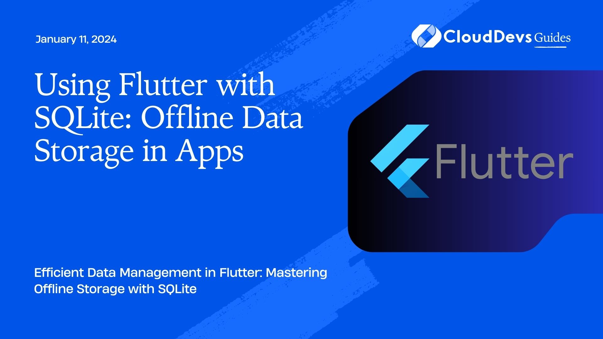 Using Flutter with SQLite: Offline Data Storage in Apps