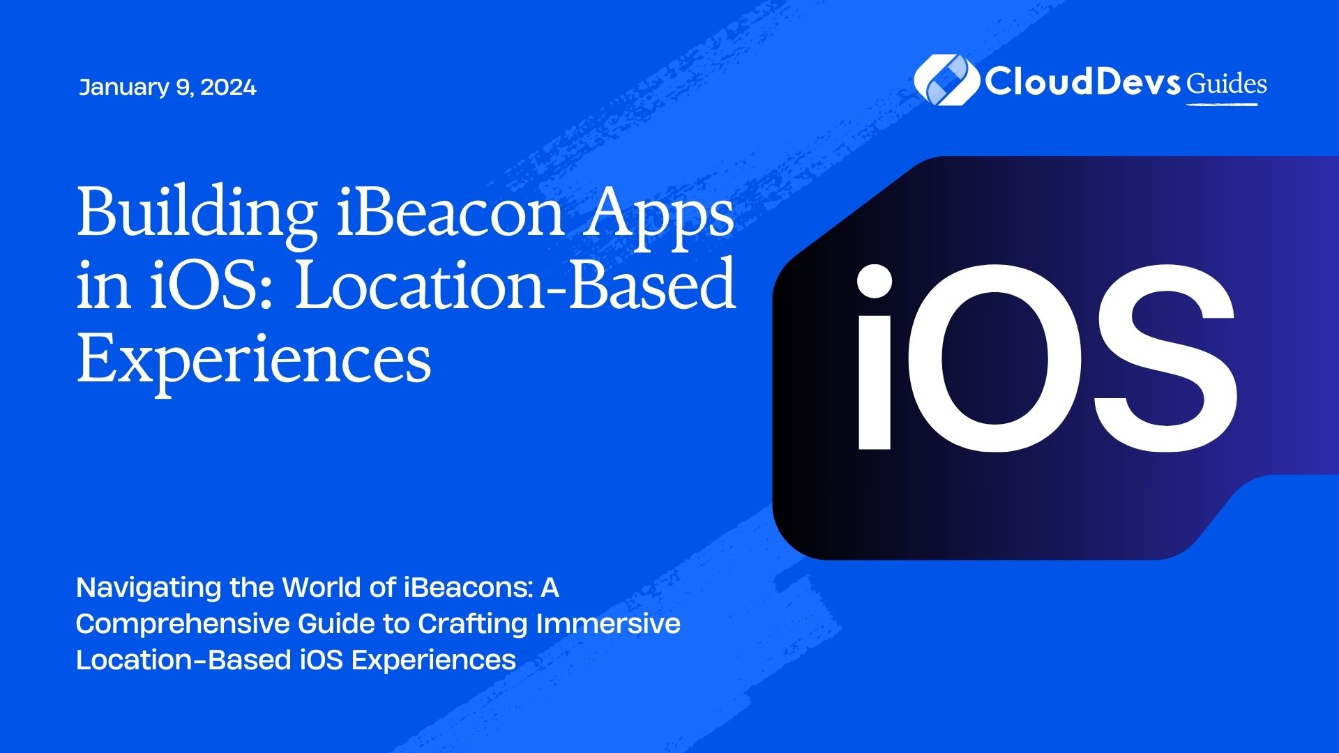 Building iBeacon Apps in iOS: Location-Based Experiences