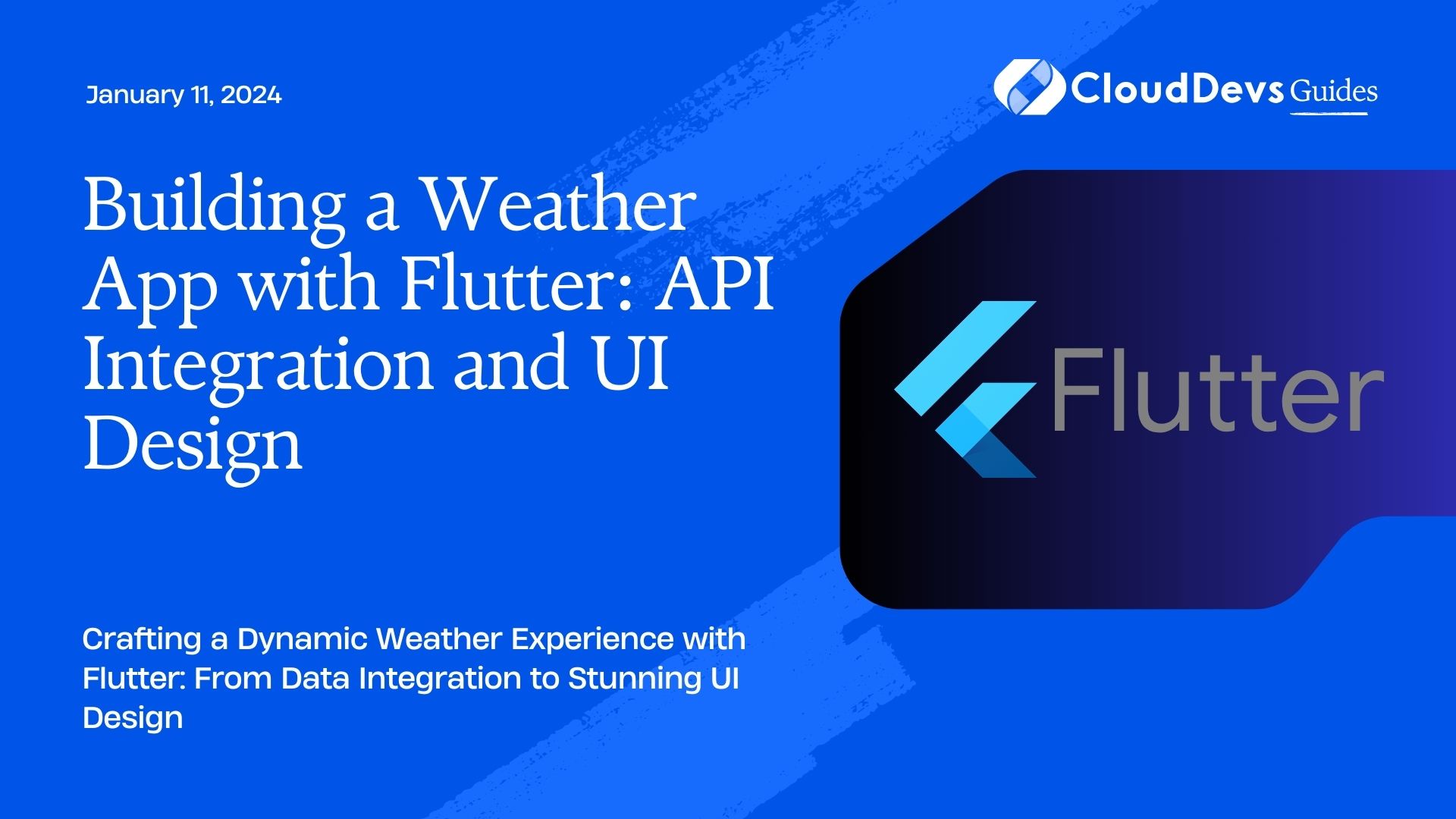 Building a Weather App with Flutter: API Integration and UI Design