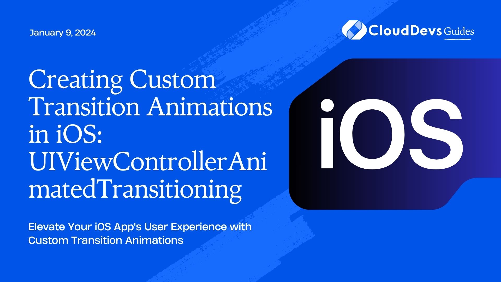 Creating Custom Transition Animations in iOS: UIViewControllerAnimatedTransitioning