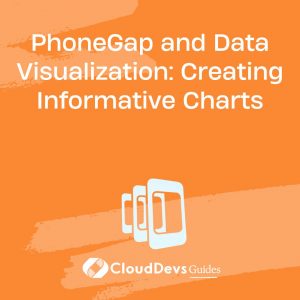 PhoneGap and Data Visualization: Creating Informative Charts