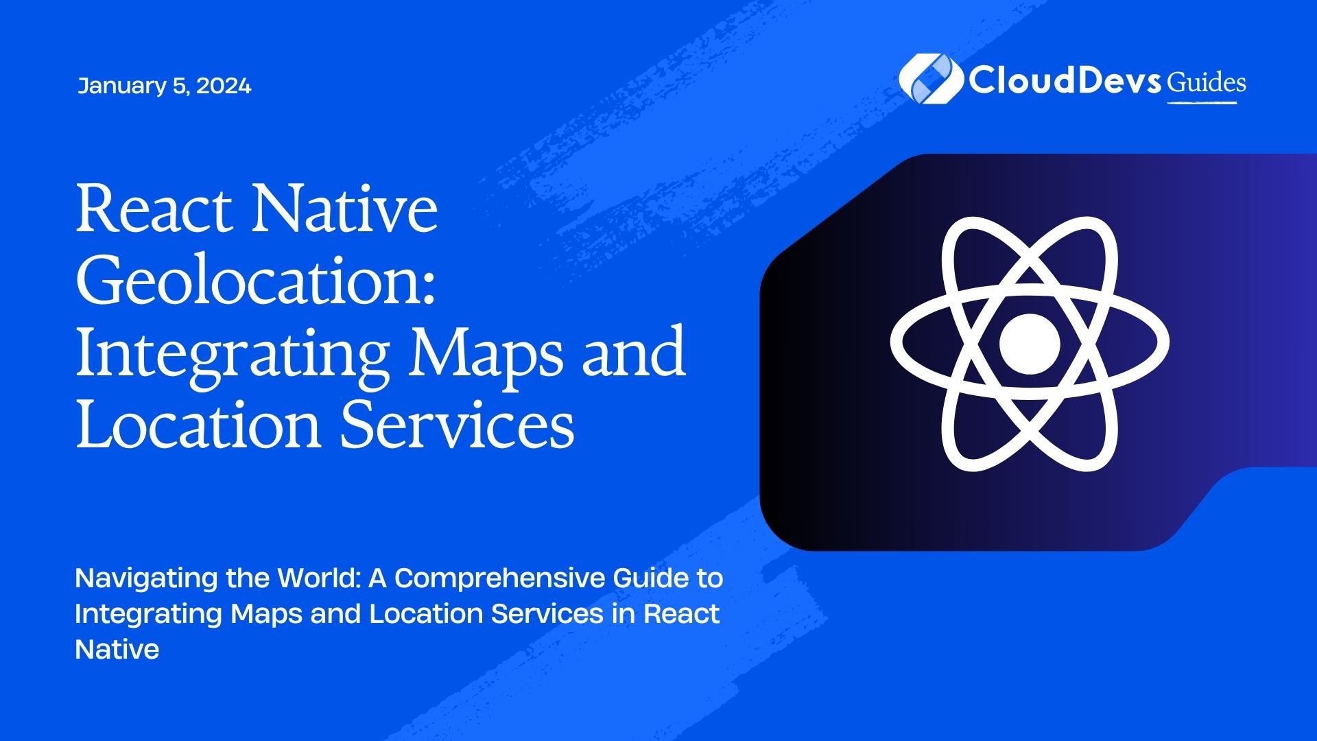 React Native Geolocation: Integrating Maps and Location Services