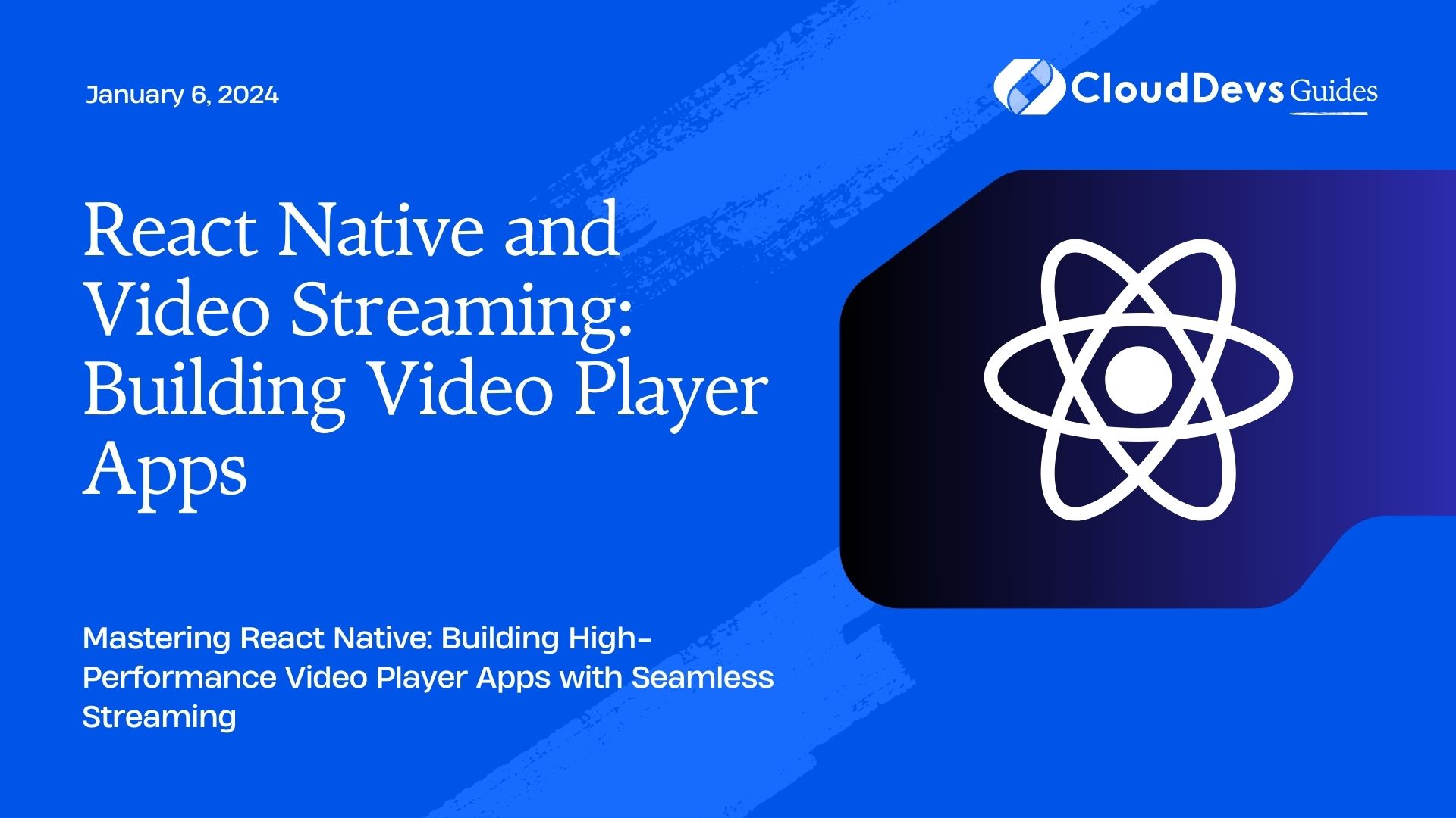 React Native and Video Streaming: Building Video Player Apps