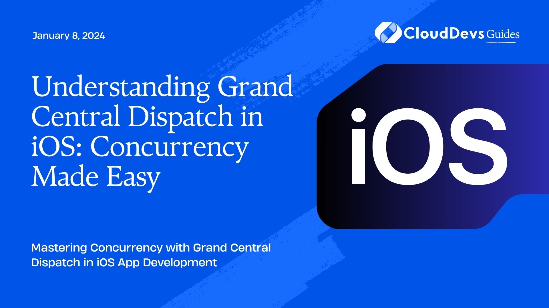 Understanding Grand Central Dispatch in iOS: Concurrency Made Easy