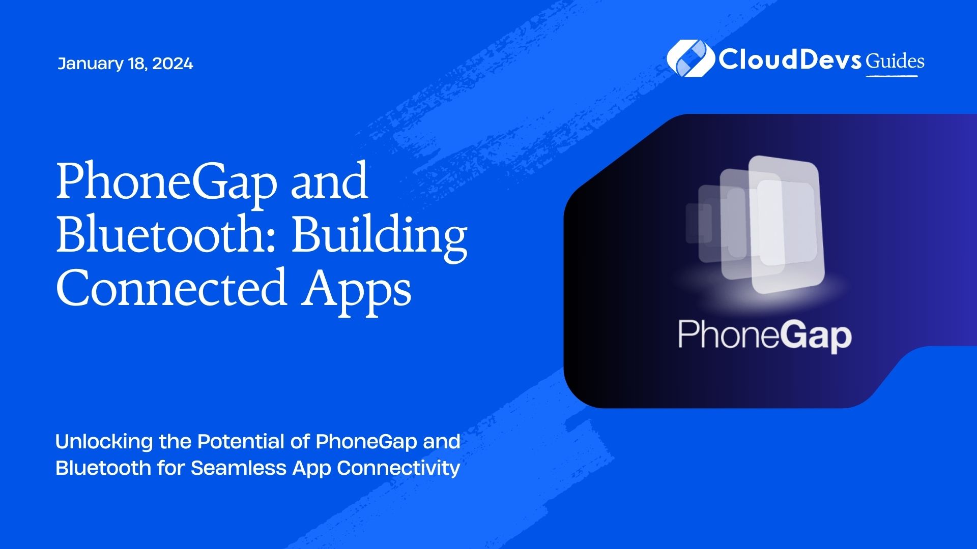 PhoneGap and Bluetooth: Building Connected Apps