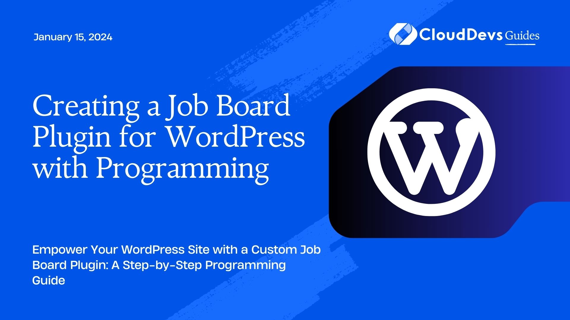 Creating a Job Board Plugin for WordPress with Programming