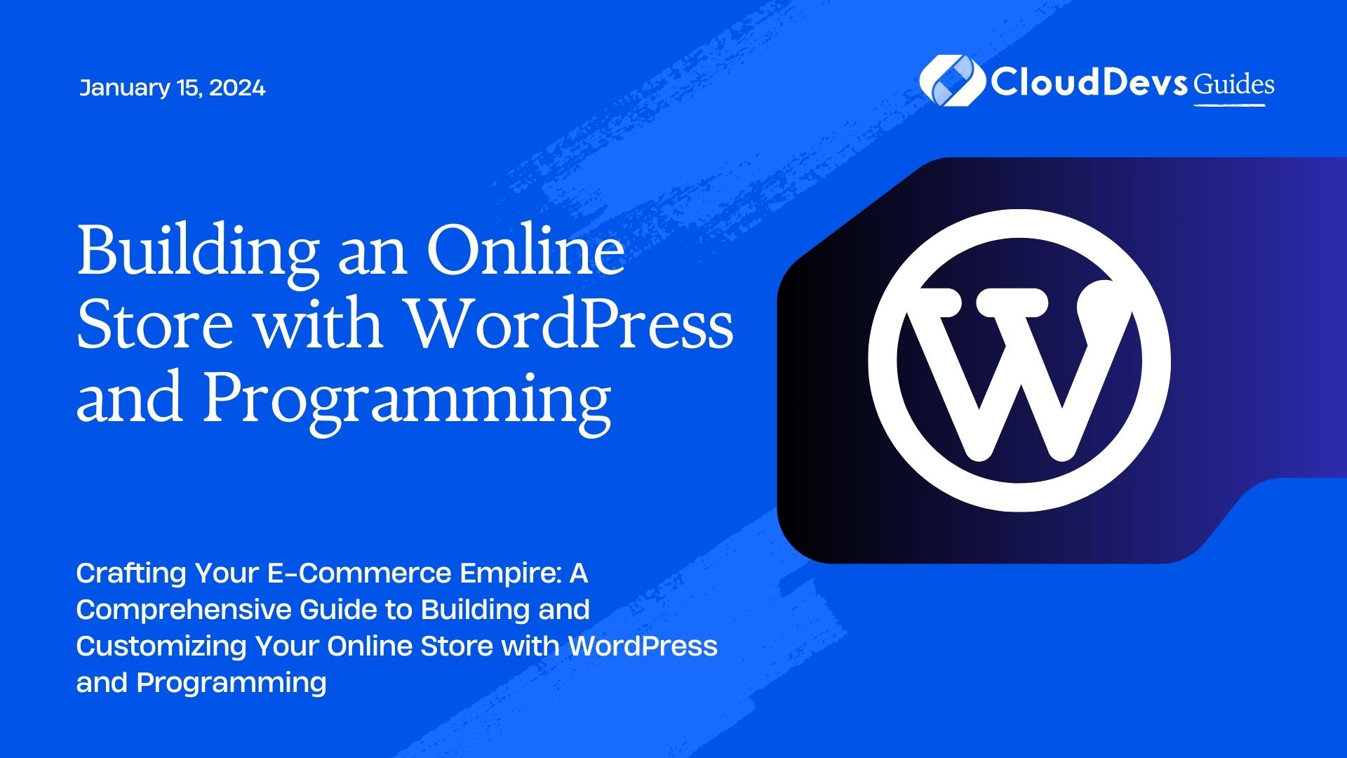 Building an Online Store with WordPress and Programming