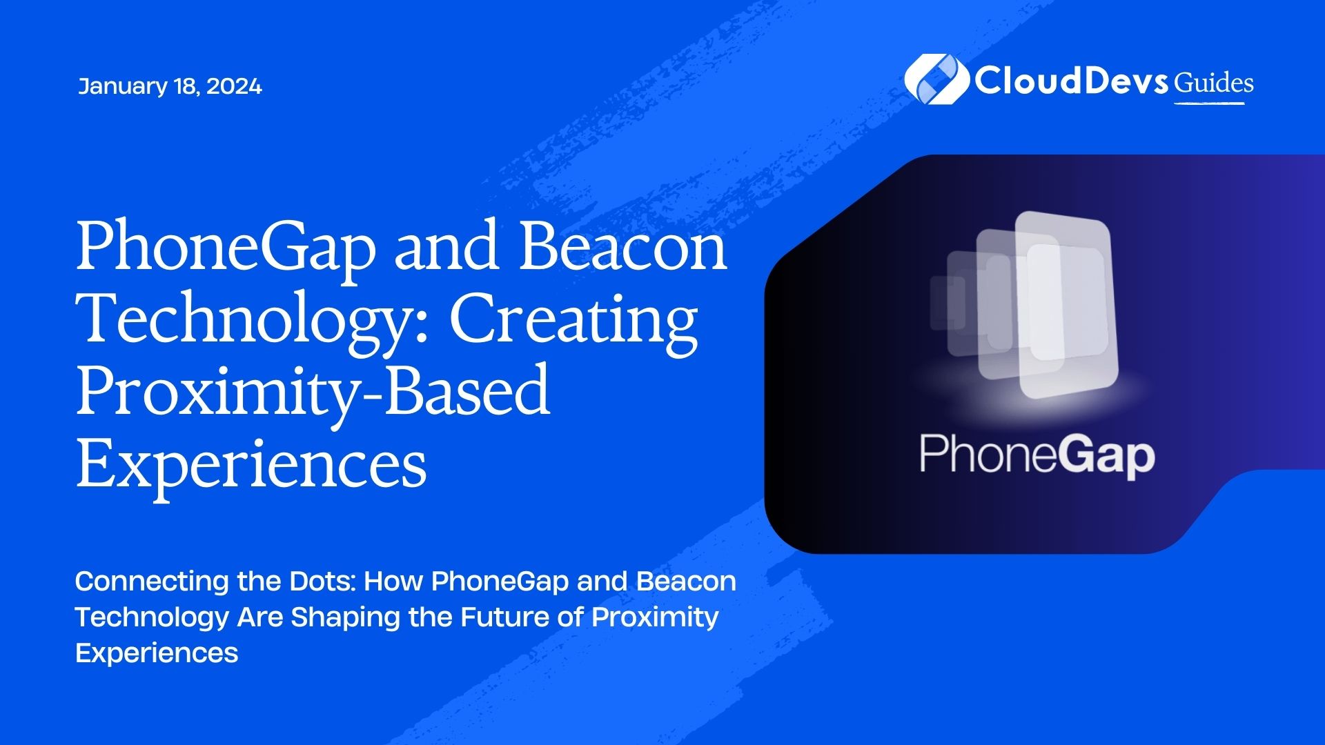 PhoneGap and Beacon Technology: Creating Proximity-Based Experiences