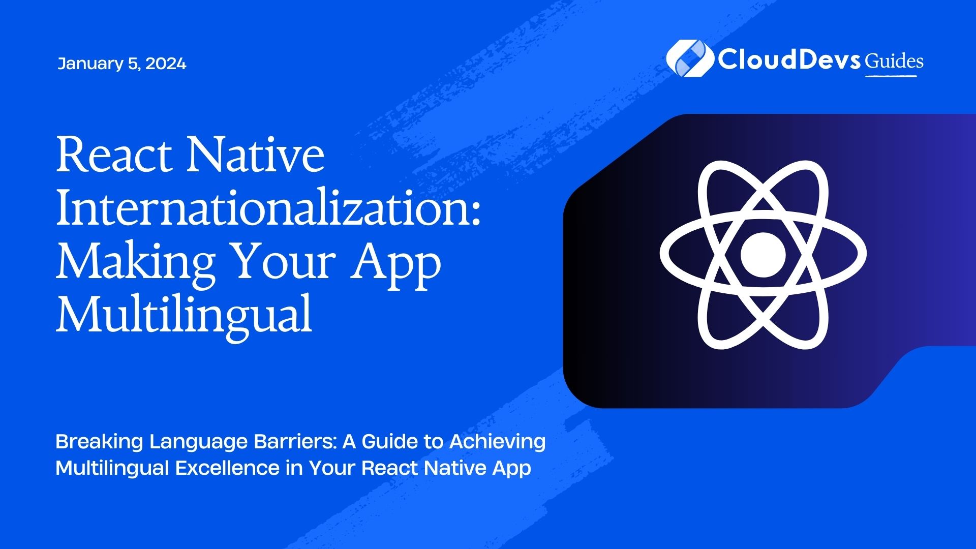 React Native Internationalization: Making Your App Multilingual