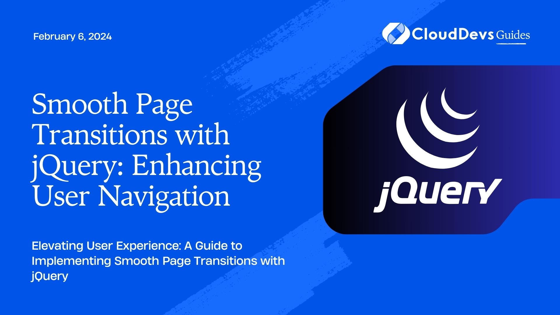 Smooth Page Transitions with jQuery: Enhancing User Navigation
