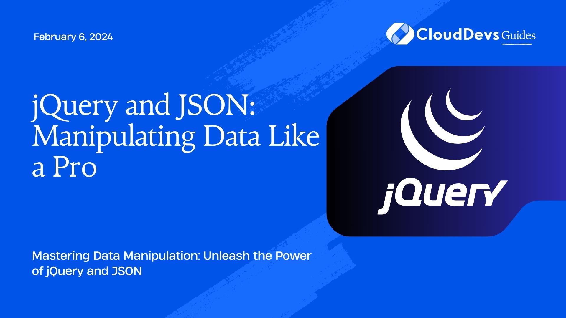 jQuery and JSON: Manipulating Data Like a Pro