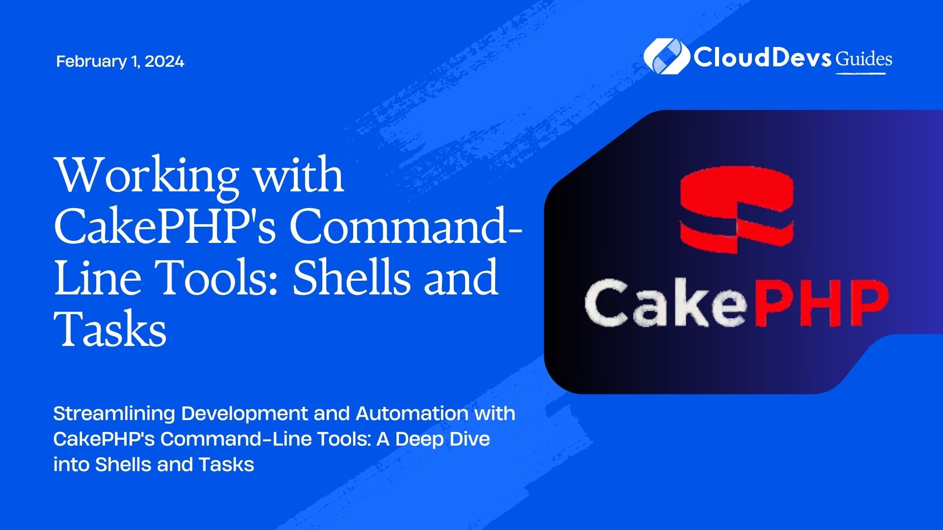 Working with CakePHP's Command-Line Tools: Shells and Tasks