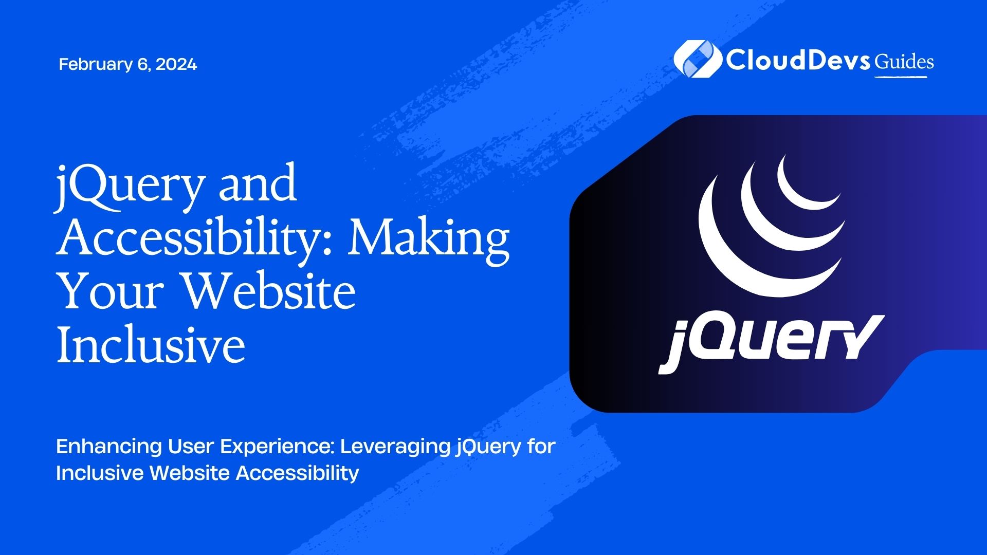 jQuery and Accessibility: Making Your Website Inclusive