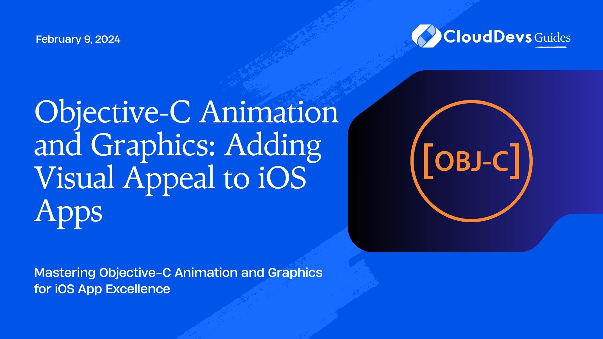 Objective-C Animation and Graphics: Adding Visual Appeal to iOS Apps
