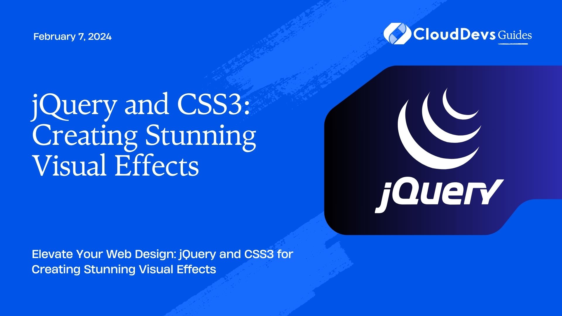 jQuery and CSS3: Creating Stunning Visual Effects