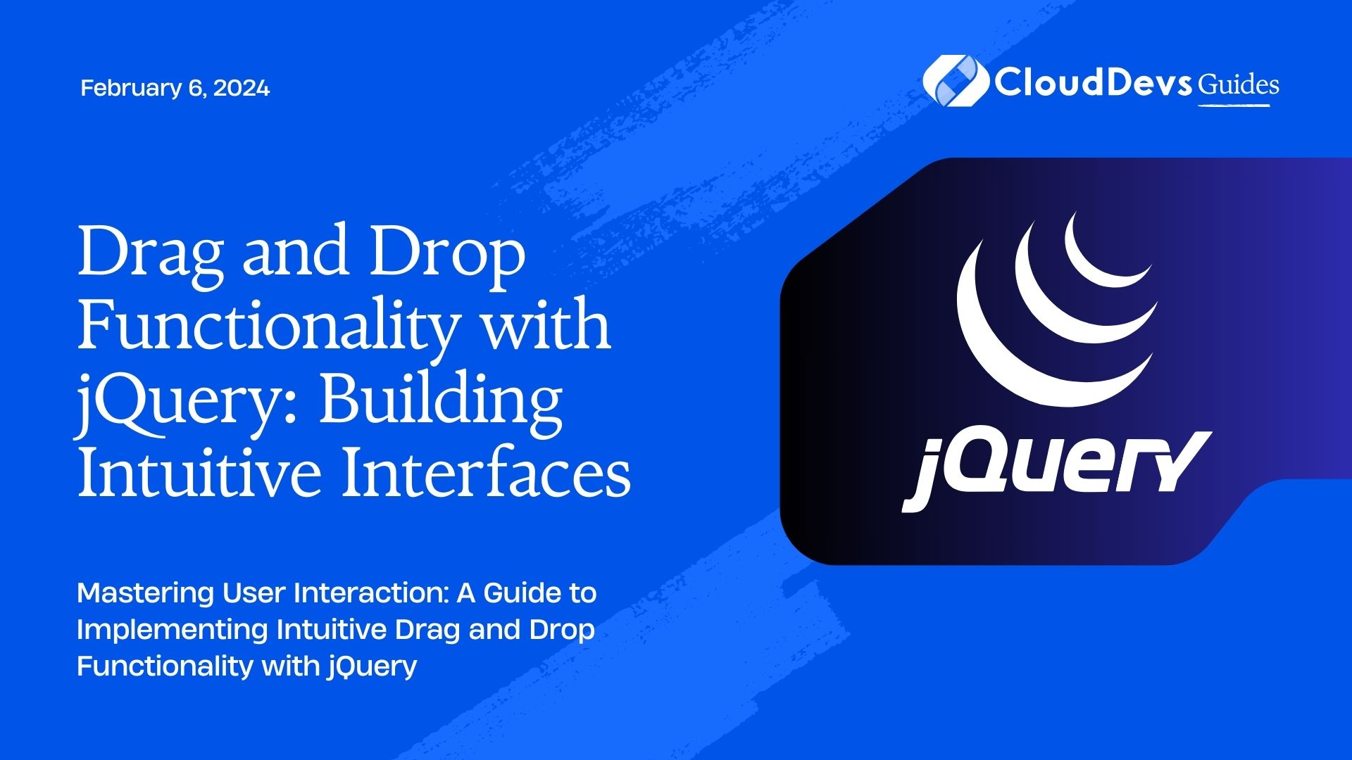 Drag and Drop Functionality with jQuery: Building Intuitive Interfaces