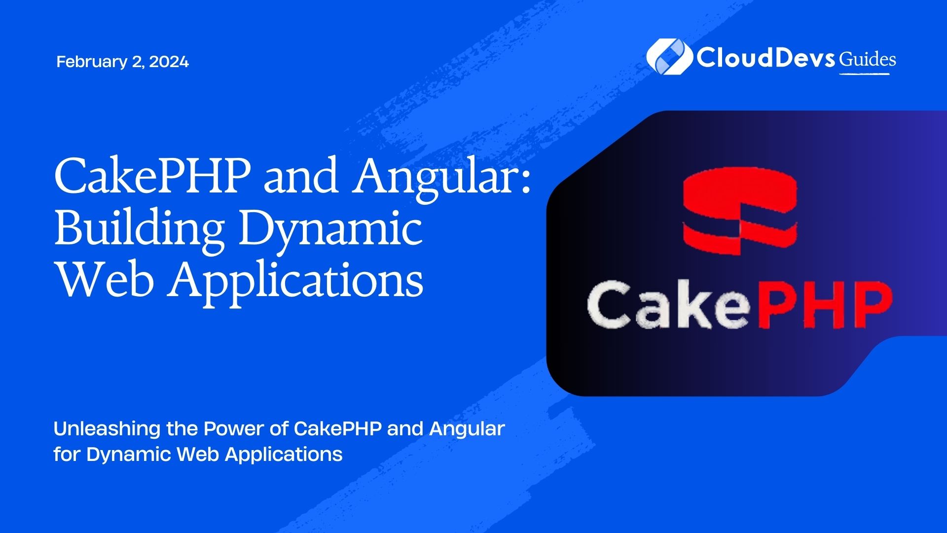 CakePHP and Angular: Building Dynamic Web Applications