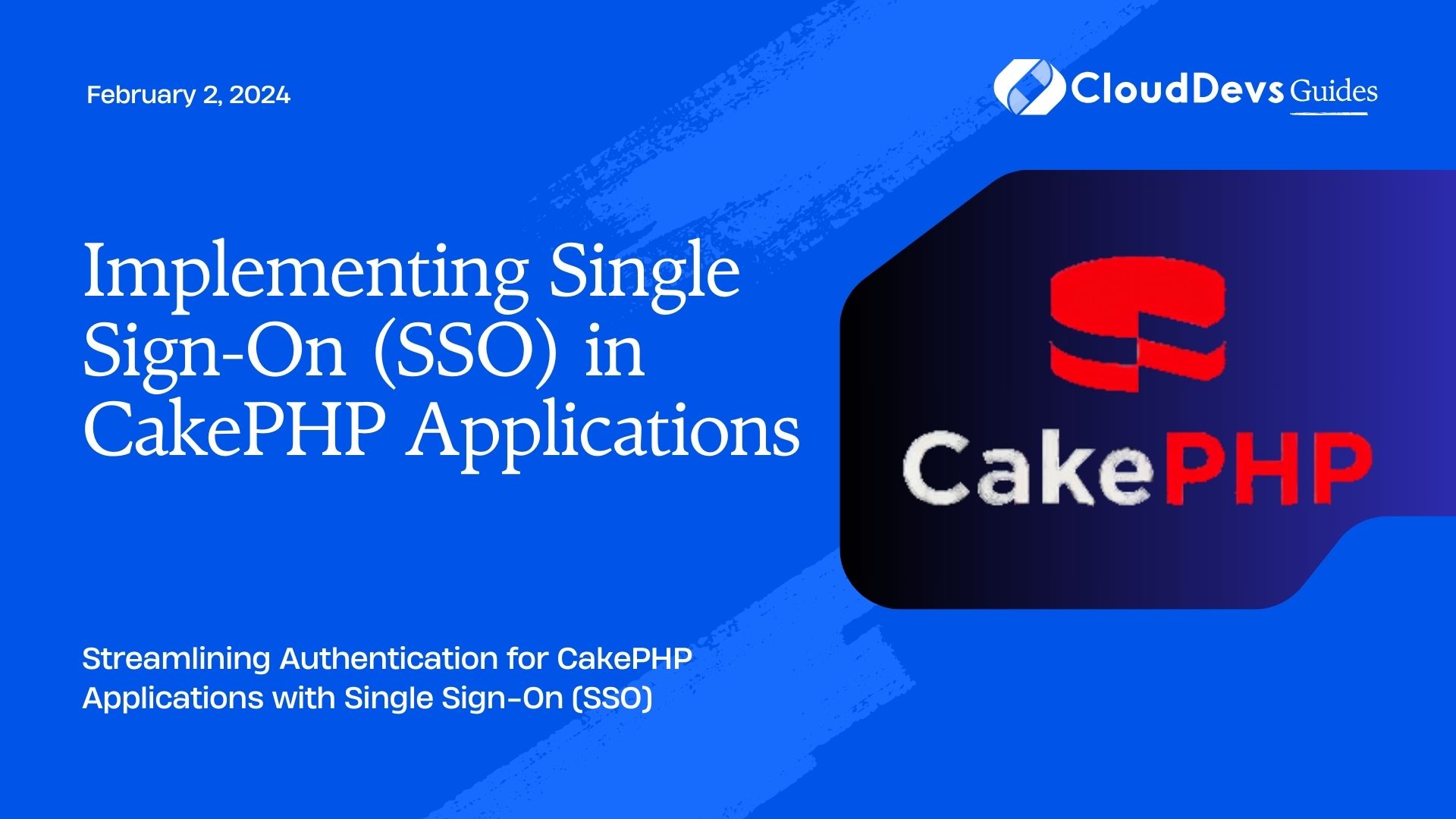 Implementing Single Sign-On (SSO) in CakePHP Applications