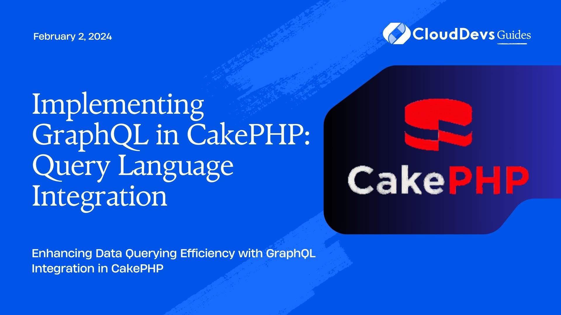 Implementing GraphQL in CakePHP: Query Language Integration